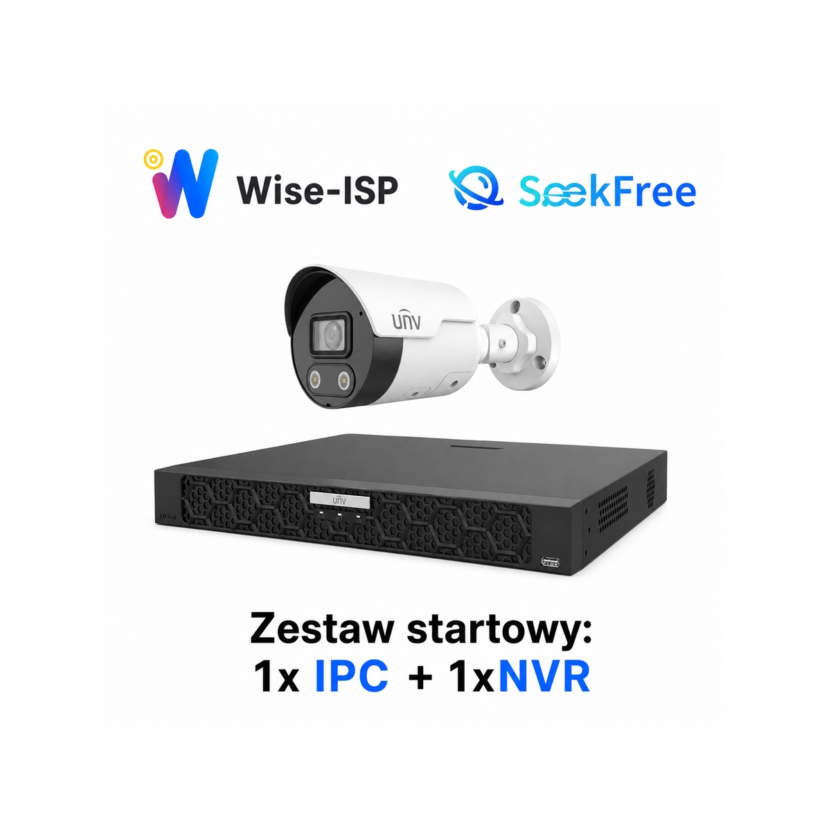 ZZUNV-Start701 Zestaw promocyjny Uniview z Wise-ISP i SeekFree
